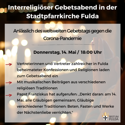 Interreligiöser Gebetsabend in der Stadtpfarrkirche Fulda am 14. Mai